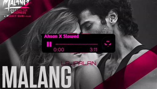 Malang Full Song: A Punjabi Anthem