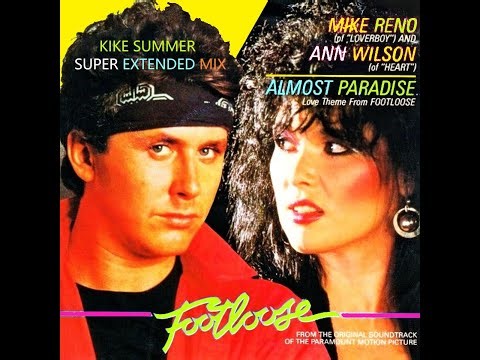 Ann Wilson & Mike Reno Almost Paradise (Kike Summer Super Extended Mix) (2025)
