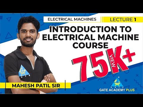 Introduction to Electrical Machine Course | Lecture 1| Electrical Machines