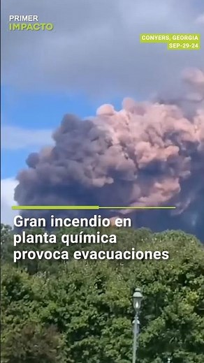 Impresionante incendio en una planta química provoca evacuaciones en Georgia