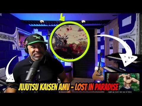 Jujutsu Kaisen AMV - Lost In Paradise - Producer Reaction