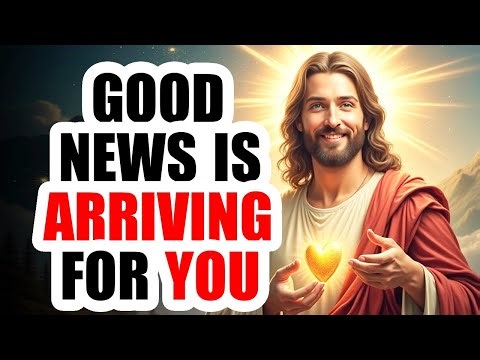 🔴 God Says: Good News Is Arriving for You — Receive My Joy and Peace... Gods Message Now Today LIVE