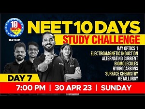 🎯 Target NEET 2023 - 10 Days Study Challenge 🔥 Day 7 | XYLEM NEET