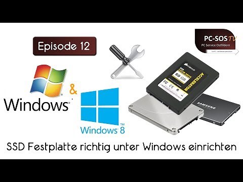 Wichtigste Einstellungen für SSD Festplatten unter Windows 7 & 8 - PC SOS TV