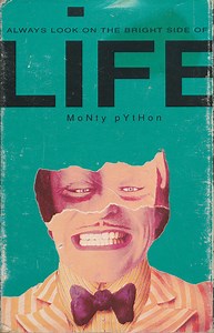 Monty Python - Always Look On The Bright Side Of Life....