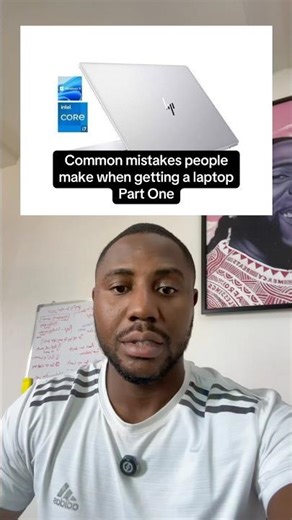 Common mistakes people make when getting a laptop part one