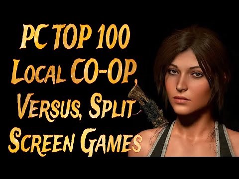 2 Player PC Games | Top 100 PC Offline Best Local Coop | Versus | Split Screen Games | UPDATED 2024