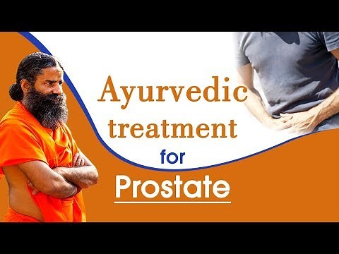 Ayurvedic Treatment for Prostate | Swami Ramdev