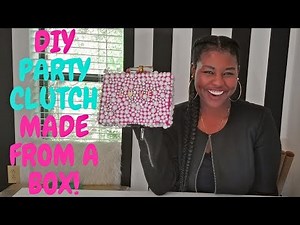 HOW TO MAKE A BEADED CLUTCH FROM A BOX | DIY BOX PURSE