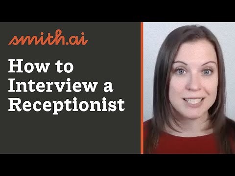 How to Interview a Receptionist