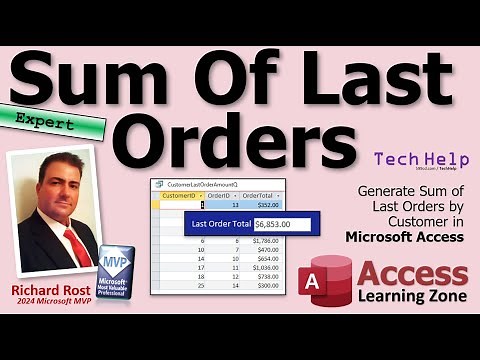 Generate Sum of Last Orders by Customer in Microsoft Access