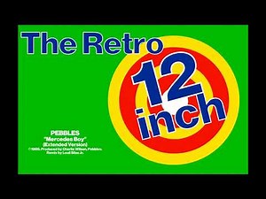 Pebbles - Mercedes Boy (Extended Version)