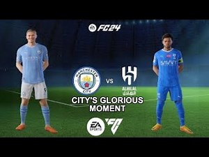 Incredible Match: Manchester City Triumphs Over Al Hilal 3-2
