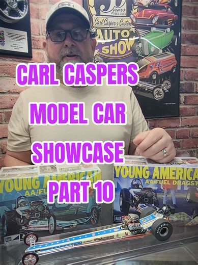 Carl Caspers Model Car Showcase. Part-10 Featuring The Young American Dragster #carlcasper #modelcars #modelbuilding #FYP #follow