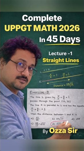 💯 Exercise 8 | Lecture 1: Straight Lines | Complete UPPGT Math 2026 in 45 Days by Ozza Sir