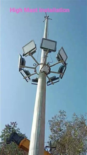High Mast Installation Complete Process:Led High Mast