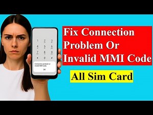 How To Fix Connection Problem Or Invalid MMI Code | How To Fix Invalid MMI Code