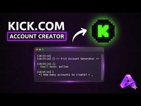 Kick Account Generator | Automated Kick.com Account Creator & Email Verifier 2026 🔥