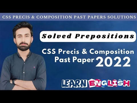 CSS 2022 Prepositions Solved | English Precis & Composition Paper Explained