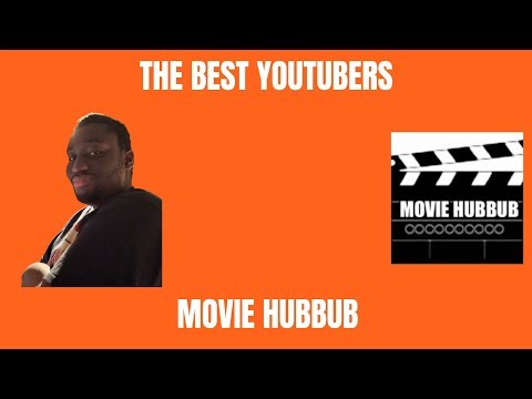 The Best YouTubers - Movie HubBub