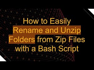 How to Easily Rename and Unzip Folders from Zip Files with a Bash Script