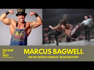 Buff Bagwell: His World Famous Blockbuster