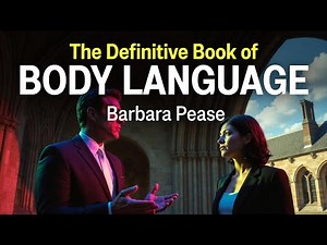 The Definitive Book of Body Language by Barbara Pease | Full Audiobook Summary & Review