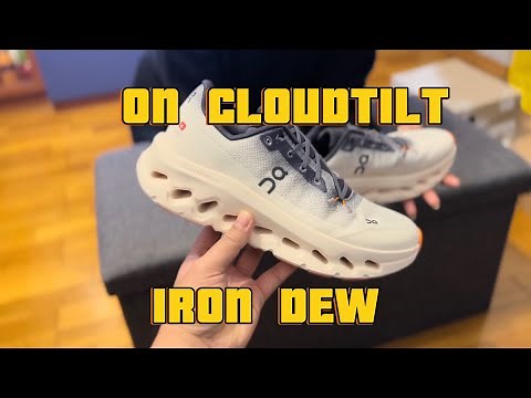 UNBOXING : ON CLOUDTILT IRON-DEW