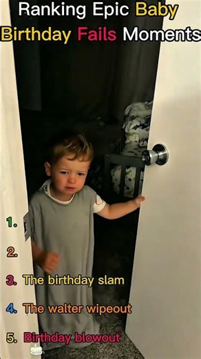 Ranking Baby Birthday Fail Moments