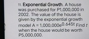 11. Exponential Growth. A house was purchased for P1,000,000 in... | Filo