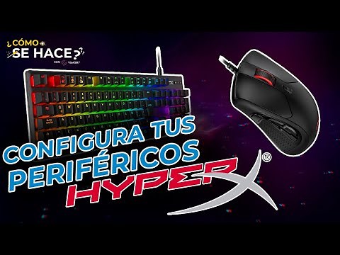 ¿CÓMO SE HACE? - ¿Cómo instalar y configurar el software de Hyperx?