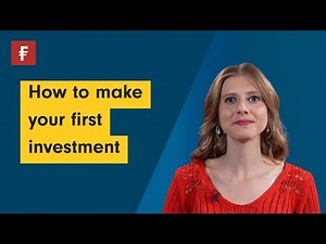 How to make your first investment