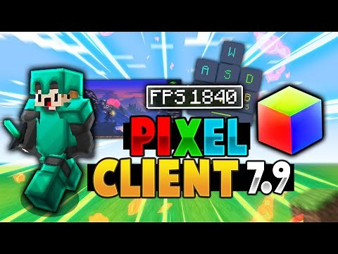 PIXEL CLIENT 7.9 | DESCARGAR ULTIMA VERSION DE PIXEL CLIENT Y CONFIGURARLO 2021 +FPS