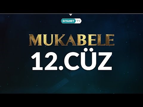 Mukabele - 12. Cüz