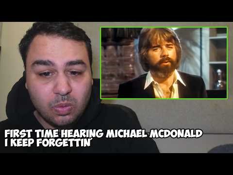 First Time Hearing Michael McDonald - I Keep Forgettin' (Every Time You're Near) REACTION