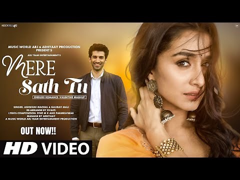 New Song 2025 | New Hindi Song | Mere Sath Tu | Romantic Song | Hindi Video Song