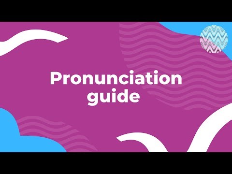 Pronunciation Guide