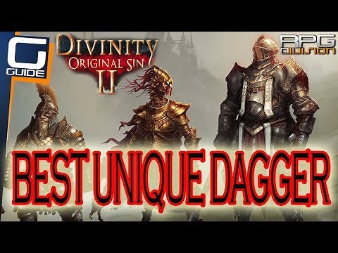 DIVINITY ORIGINAL SIN 2 - Best Unique Dagger Location