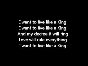 Live Like A King with lyrics