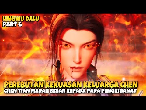 The Struggle for Power in the Chen Family - Lingwu Dalu Part 6