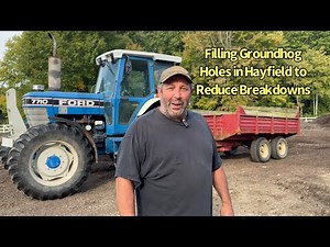 Filling Groundhog Holes Using Off-Road Dump Trailer and Ford 7710 Tractor to Reduce Breakdowns