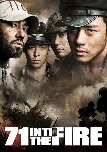 71: Into the Fire streaming: where to watch online?