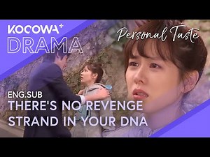 I’m Going To Get Revenge On Him! 🔥💔 | Personal Taste EP08 | KOCOWA+