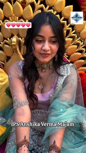 IPS Anshika Verma Ma'am मेहंदी ☺️ IPS Anshika Verma Wedding 🤩 #anshikaverma #viral