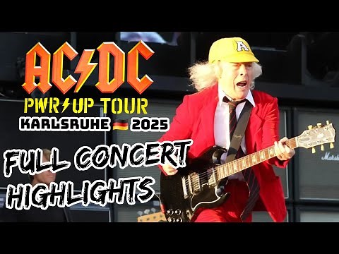 AC/DC live in Karlsruhe | FULL CONCERT HIGHLIGHTS (17.08.2025) | "POWER UP"-Tour ⚡