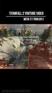Titanfall 2: Week 21 Trailer 2 #gaming