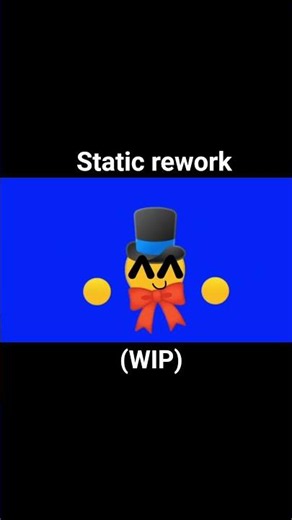 Static rework (Animation)