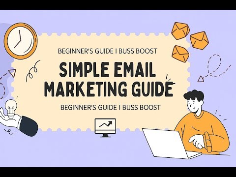 Simple Email Marketing Guide | Digital Marketing Basics