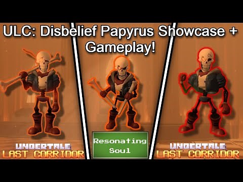 ULC: Disbelief Papyrus Showcase + Fun Gameplay!! (Roblox Undertale Last Corridor Sins Of The Past)