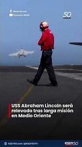 🎥 USS Abraham Lincoln será relevado tras larga misión en Medio Oriente